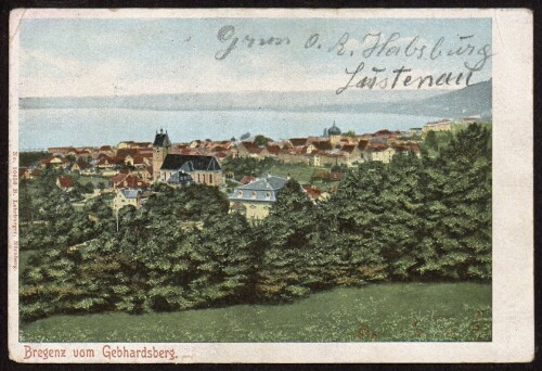Bregenz vom Gebhardsberg : [Correspondenz-Karte ...]