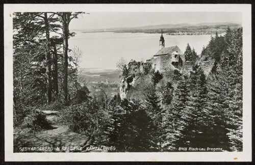 Gebhardsberg b. Bregenz : Känzeleweg