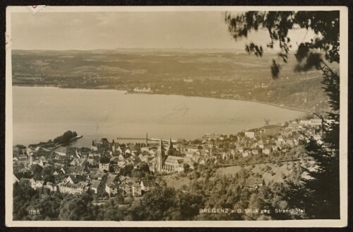 Bregenz a. B. Blick geg. Strandhotel