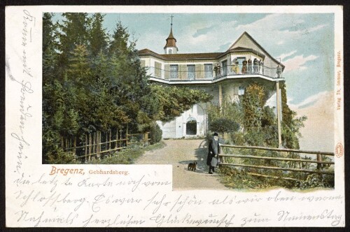 Bregenz, Gebhardsberg : [Correspondenz-Karte ...]