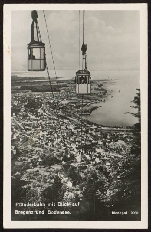 Pfänderbahn mit Blick auf Bregenz und Bodensee