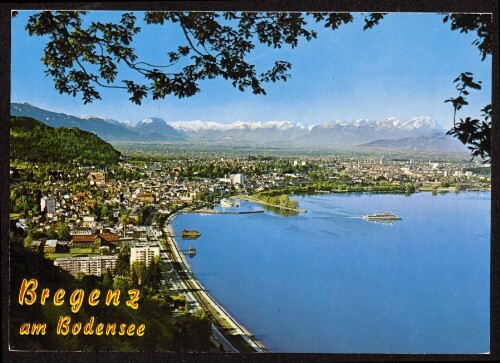 Bregenz am Bodensee : [Bregenz am Bodensee, Vorarlberg ...]
