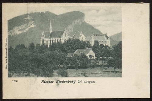 Kloster Riedenburg bei Bregenz : [Correspondenz-Karte ...]