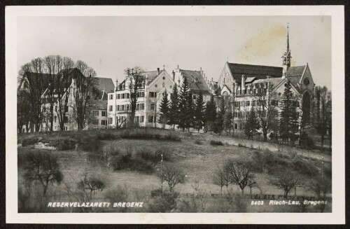 Reservelazarett Bregenz