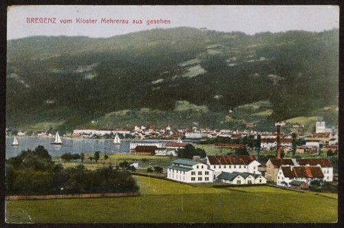 Bregenz vom Kloster Mehrerau aus gesehen