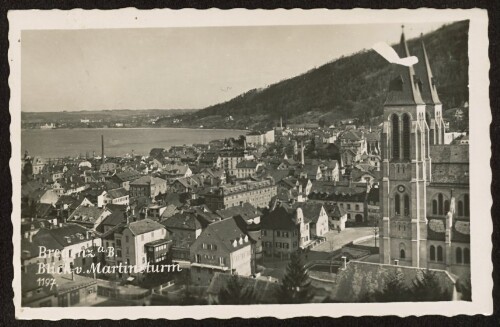 Bregenz a. B. : Blick v. Martinsturm