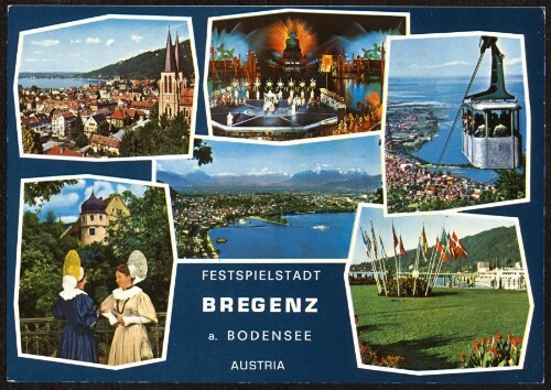 Festspielstadt : Bregenz a. Bodensee Austria