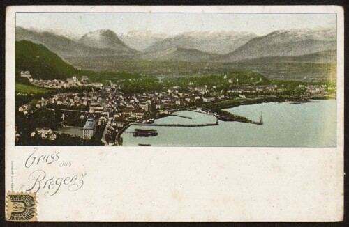 Gruss aus Bregenz : [Correspondenz-Karte An ... in ...]