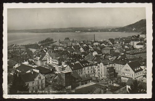 Bregenz a. B. Blick v. Martinsturm