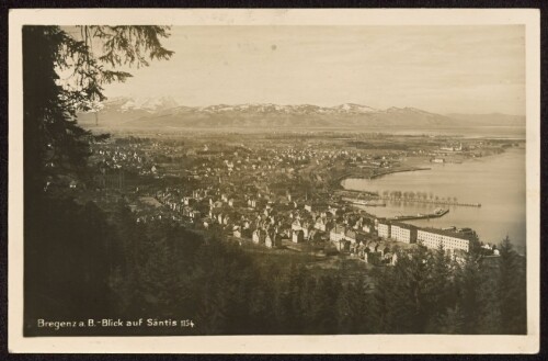 Bregenz a. B. - Blick auf Säntis
