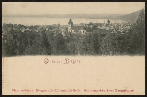 Gruss aus Bregenz : [Correspondenz-Karte ...]