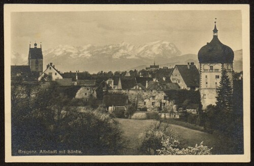 Bregenz. Altstadt mit Säntis