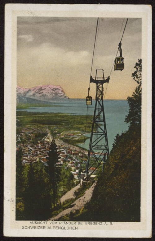 Aussicht vom Pfänder bei Bregenz a. B. : Schweizer Alpenglühen