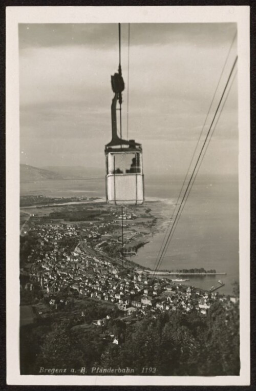 Bregenz a. B. Pfänderbahn