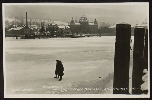 Bregenz - der zugefrorene Bodensee, End. Febr. 1929