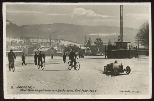 Bregenz - auf dem zugefrorenen Bodensee, End. Febr. 1929