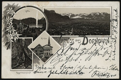Gruss aus Dornbirn : Gütle : Kirche : Rappenlochschlucht ... : [Correspondenz-Karte An ... in ...]