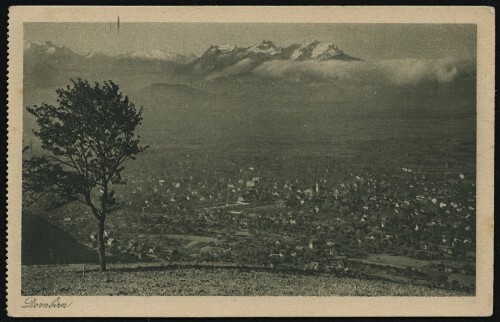 Dornbirn : [Dornbirn m. Säntisgruppe ...]