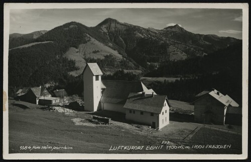 [Dornbirn] Luftkurort Ebnit 1100 m, m. Hoch-Freschen