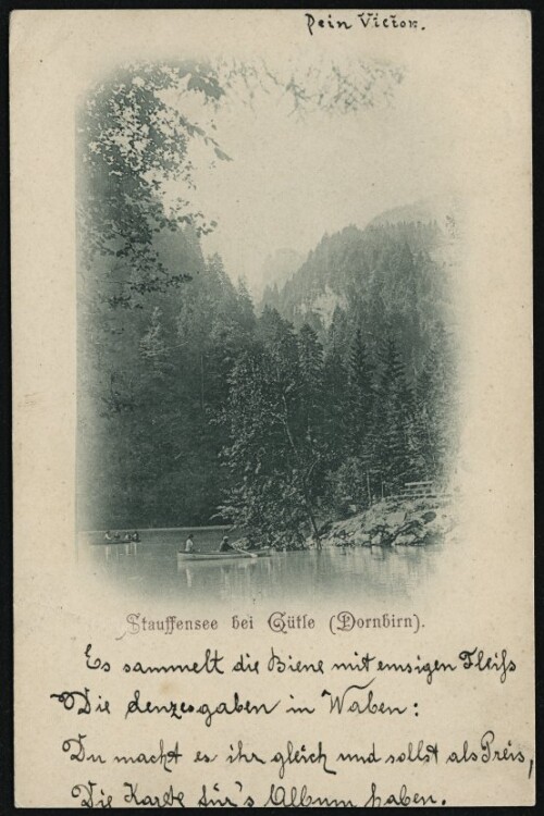 [Dornbirn] Stauffensee bei Gütle (Dornbirn) : [Postkarte An ... in ...]