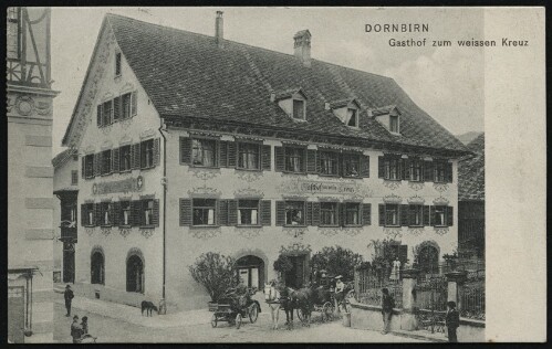 Dornbirn : Gasthof zum weissen Kreuz : [Correspondenz-Karte ...]