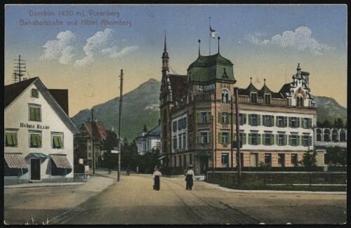 Dornbirn (430 m), Vorarlberg : Bahnhofstraße und Hotel Rhomberg