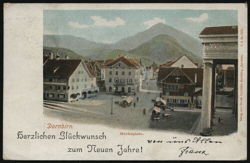 Dornbirn Marktplatz : Herzlichen Glückwunsch zum Neuen Jahre! : [Postkarte ...]