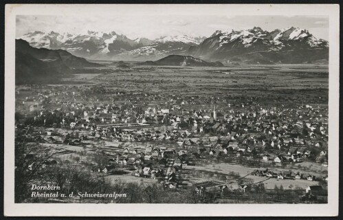 Dornbirn : Rheintal u. d. Schweizeralpen : [Dornbirn / Rheintal Schweizeralpen ...]