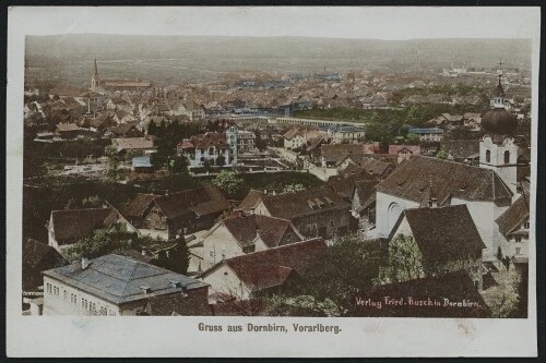 Gruss aus Dornbirn, Vorarlberg : [Carte postale. Postkarte ...]