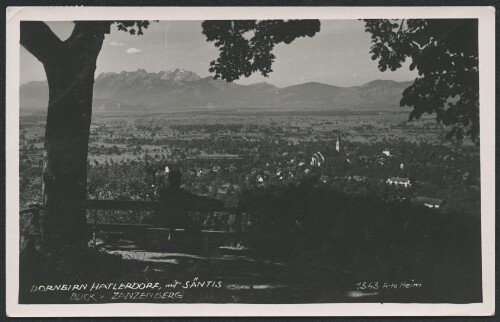 Dornbirn Hatlerdorf, mit Säntis : Blick v. Zanzenberg