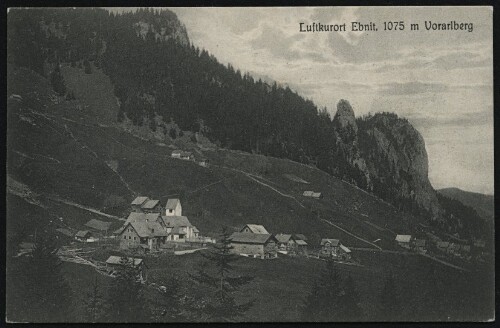 [Dornbirn] Luftkurort Ebnit, 1075 m Vorarlberg : [Gasthaus zur Alpenrose, Ebnit ...]