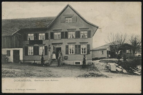 Dornbirn : Gasthaus zum Achrain : [Korrespondenz-Karte An ... in ...]