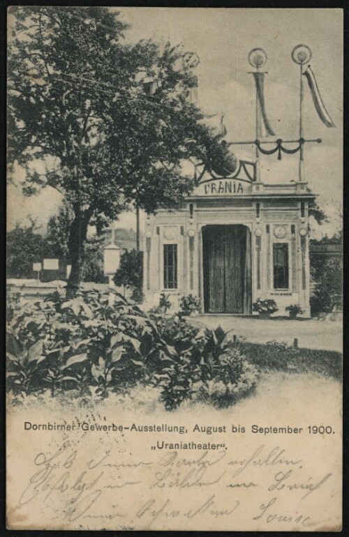 Dornbirner Gewerbe-Ausstellung, August bis September 1900 :  Uraniatheater  : [Postkarte ...]