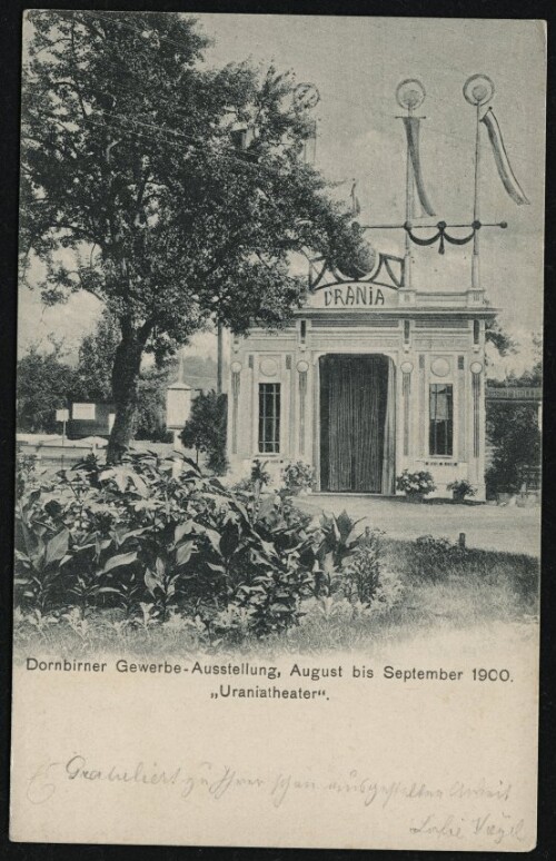 Dornbirner Gewerbe-Ausstellung, August bis September 1900 :  Uraniatheater  : [Postkarte ...]