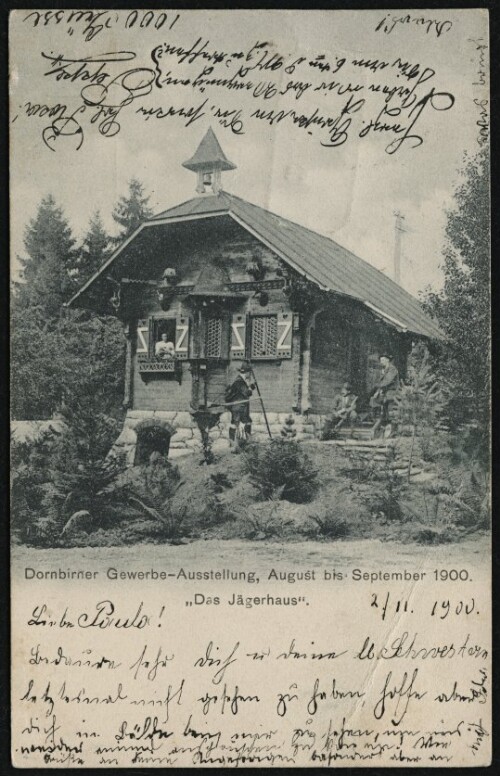 Dornbirner Gewerbe-Ausstellung, August bis September 1900 :  Das Jägerhaus  : [Postkarte ...]