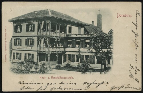 Dornbirn : Koch- u. Haushaltungsschule : [Correspondenz-Karte ...]