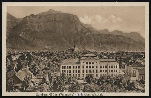 Dornbirn, 430 m (Vorarlberg) - K. k. Oberrealschule