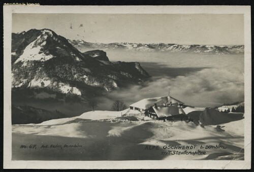 Alpe Gschwendt b. Dornbirn : mit Staufenspitze