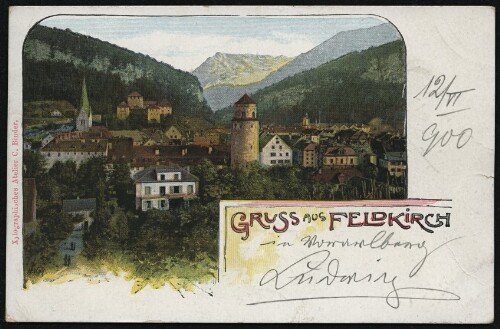 Gruss aus Feldkirch : [Correspondenz-Karte An ... in ...]