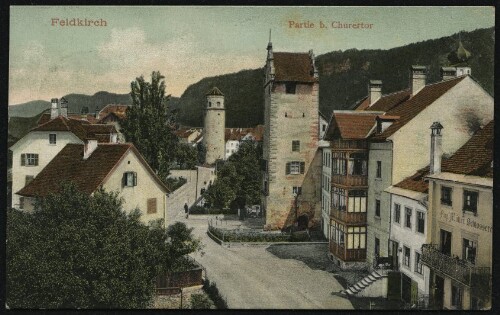 Feldkirch : Partie b. Churertor : [Correspondenz-Karte An ... in ...]