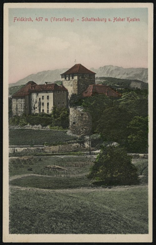 Feldkirch, 457 m (Vorarlberg) - Schattenburg u. Hoher Kasten