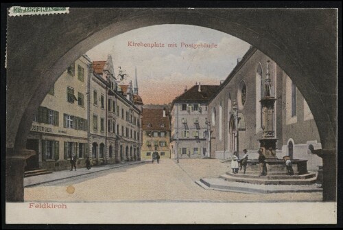 Feldkirch : Kirchenplatz mit Postgebäude