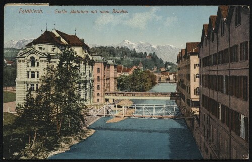 Feldkirch. - Stella Matutina mit neue Brücke