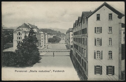 Pensionat  Stella matutina , Feldkirch : [Postkarte ...]