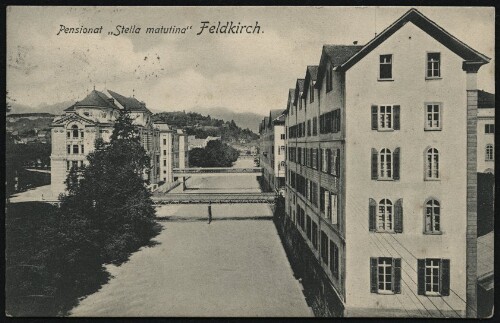 Feldkirch : Pensionat  Stella matutina  : [Correspondenz-Karte ...]