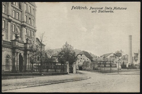 Feldkirch, Pensionat Stella Matutina : und Stadtwerke