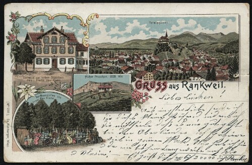 Gruss aus Rankweil : Totalansicht : Gasthaus zum hohen Freschen des Franz Xav. Kiene : Gasthausgarten von Franz Xav. Kiene : Hoher Freschen, 2001 Mtr. : [Correspondenz-Karte An ... in ...]