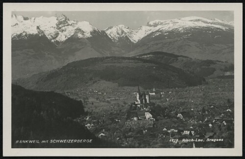 Rankweil mit Schweizerberge