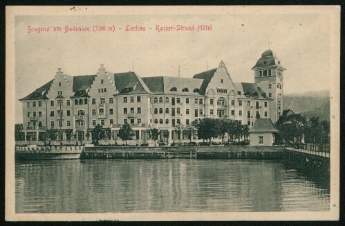 Bregenz am Bodensee (396 m) - Lochau - Kaiser-Strand-Hôtel