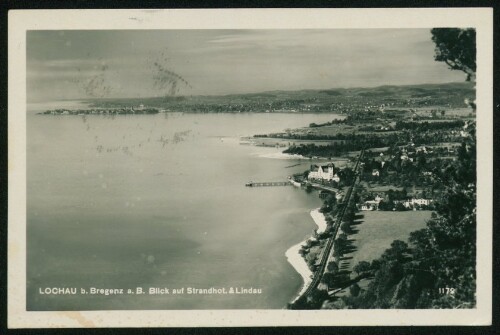 Lochau b. Bregenz a. B. Blick auf Strandhot. & Lindau